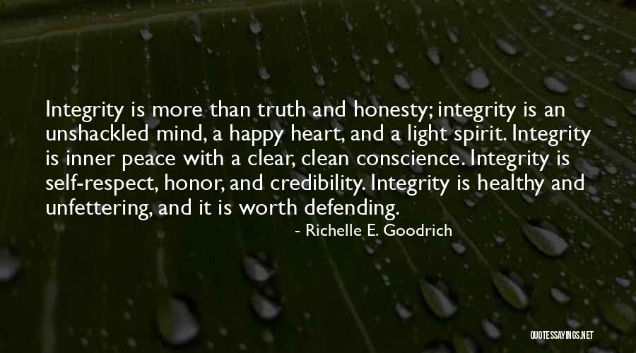 Integrity And Respect Quotes By Richelle E. Goodrich Integrity And Respect Quotes By Richelle E. Goodrich