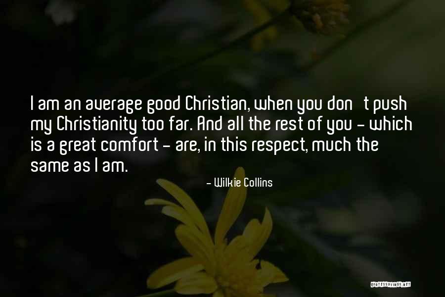 Integrity And Respect Quotes By Wilkie Collins Integrity And Respect Quotes By Wilkie Collins