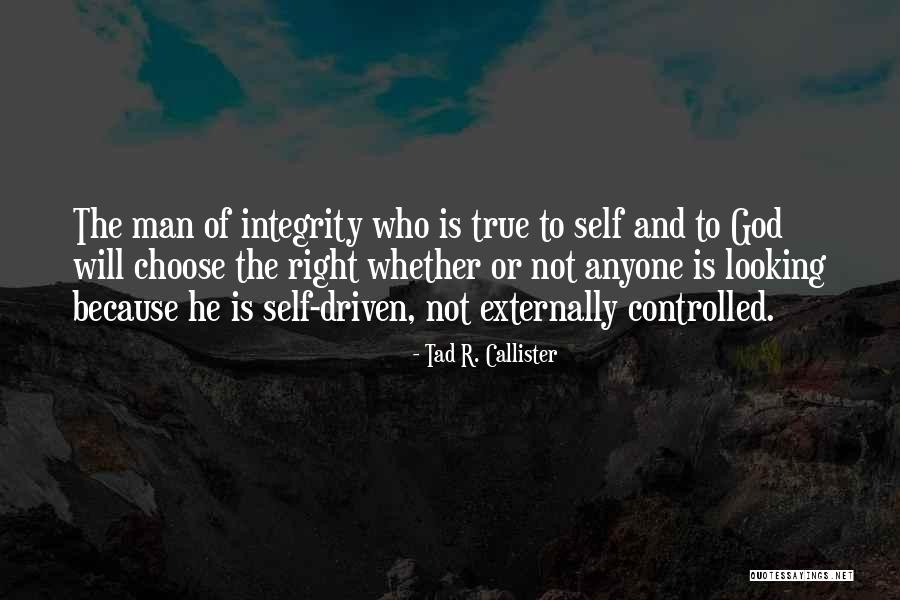 Integrity Is What We Do When No One Is Looking Quotes By Tad R. Callister Integrity Is What We Do When No One Is Looking Quotes By Tad R. Callister