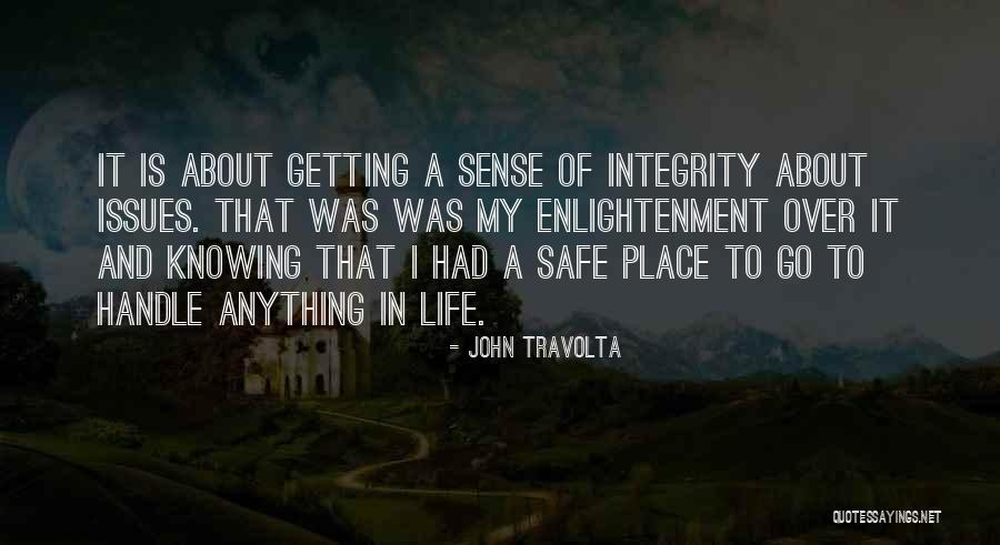 Integrity Issues Quotes By John Travolta Integrity Issues Quotes By John Travolta