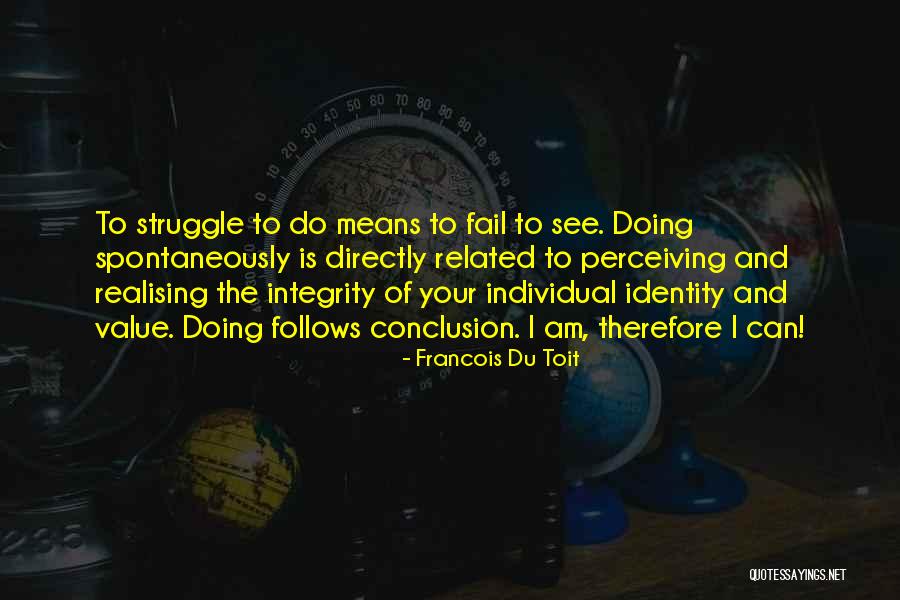 Integrity Religion Quotes By Francois Du Toit Integrity Religion Quotes By Francois Du Toit