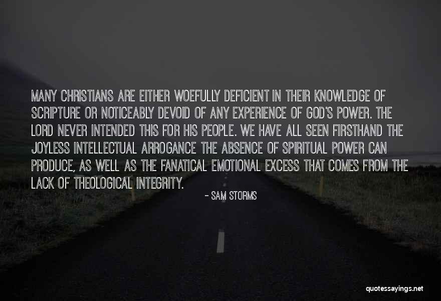Integrity Scripture Quotes By Sam Storms Integrity Scripture Quotes By Sam Storms