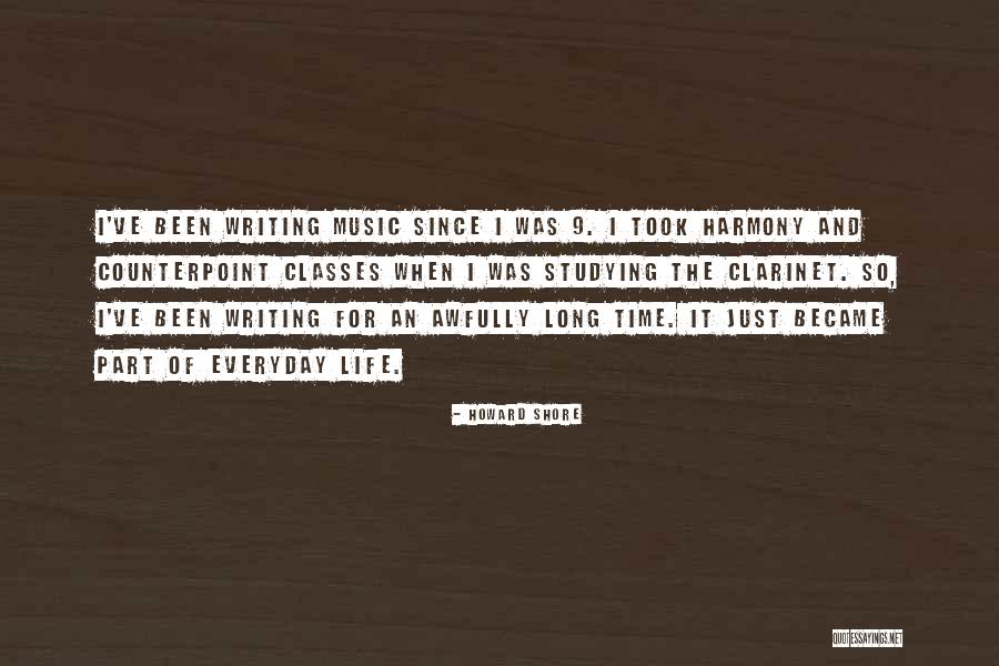 Integrum Workplace Quotes By Howard Shore