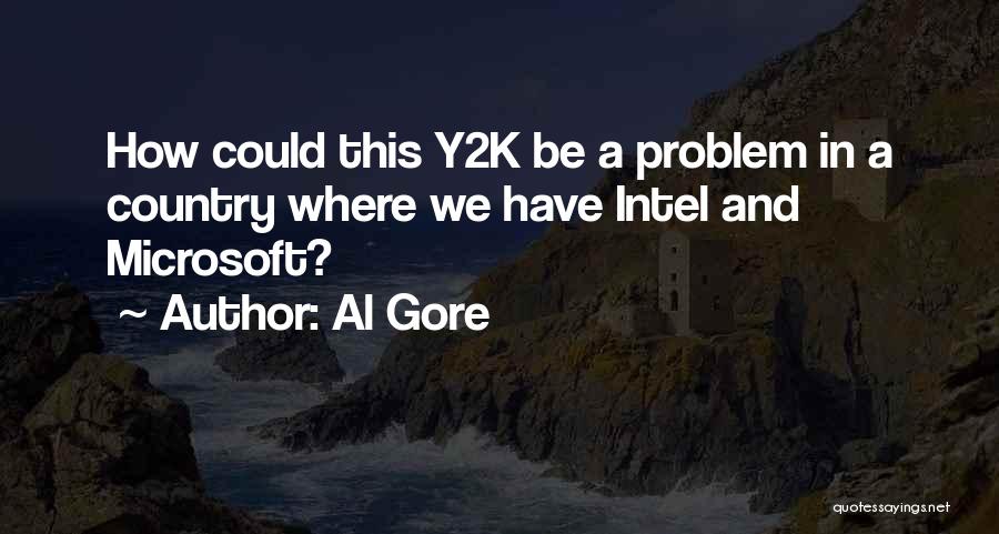 Intel Quotes By Al Gore