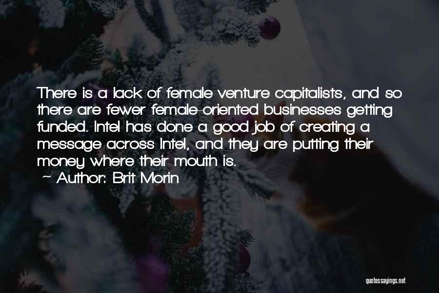 Intel Quotes By Brit Morin