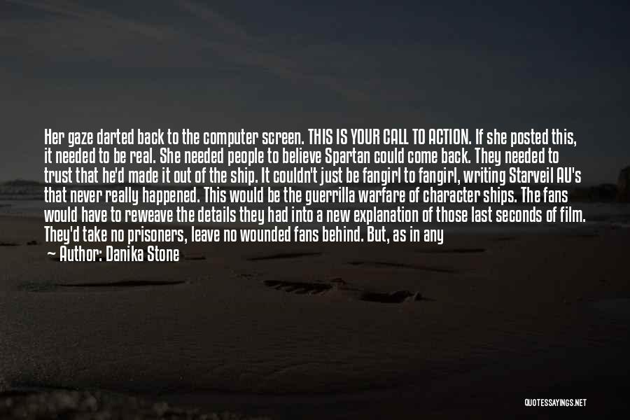 Intel Quotes By Danika Stone