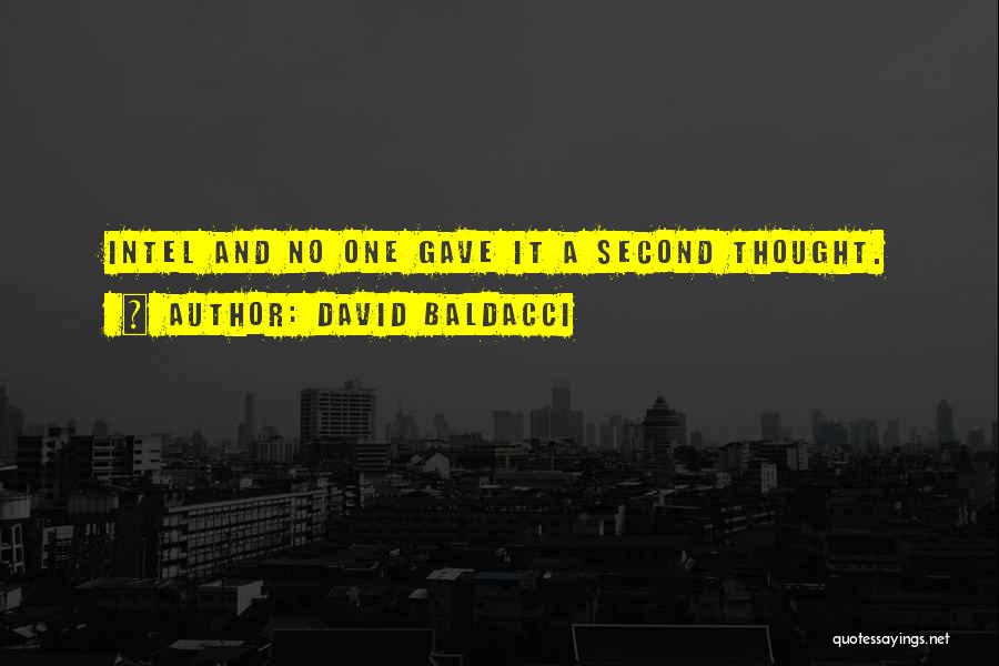 Intel Quotes By David Baldacci