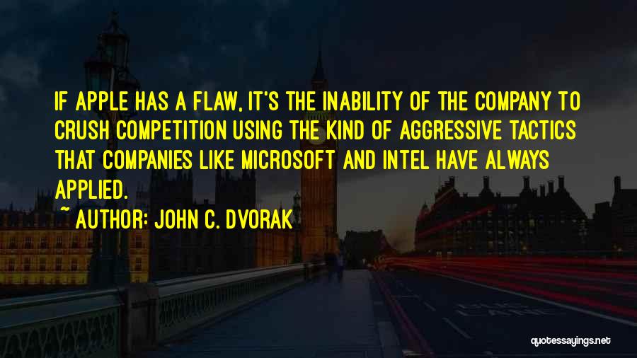 Intel Quotes By John C. Dvorak