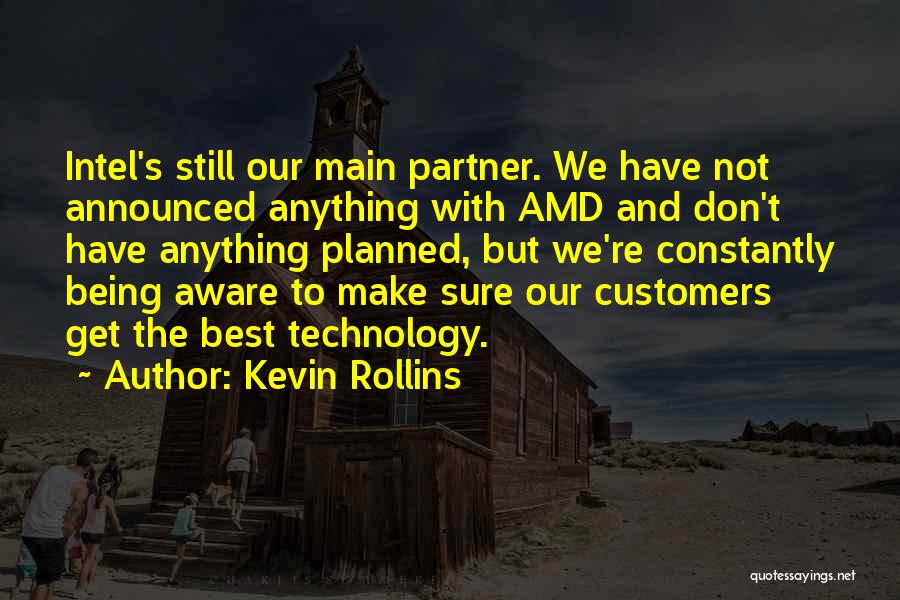 Intel Quotes By Kevin Rollins