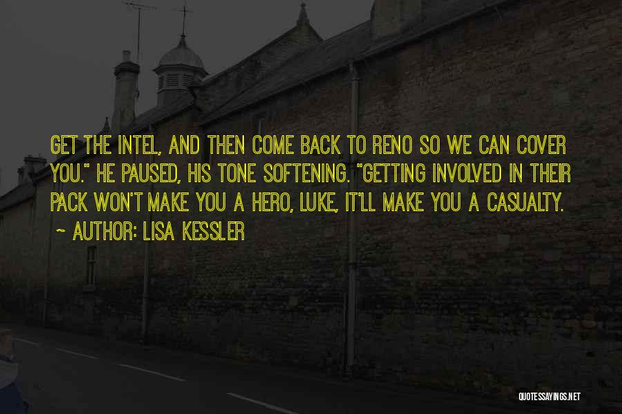 Intel Quotes By Lisa Kessler