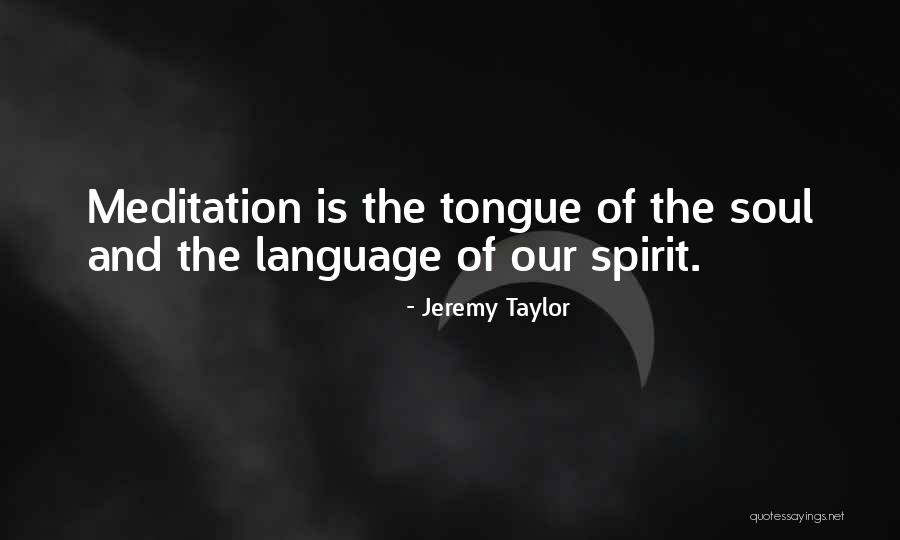 Intelectualmente Que Quotes By Jeremy Taylor Intelectualmente Que Quotes By Jeremy Taylor