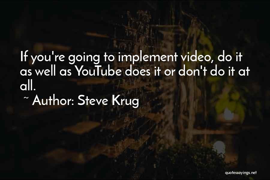 Intelegere Dex Quotes By Steve Krug