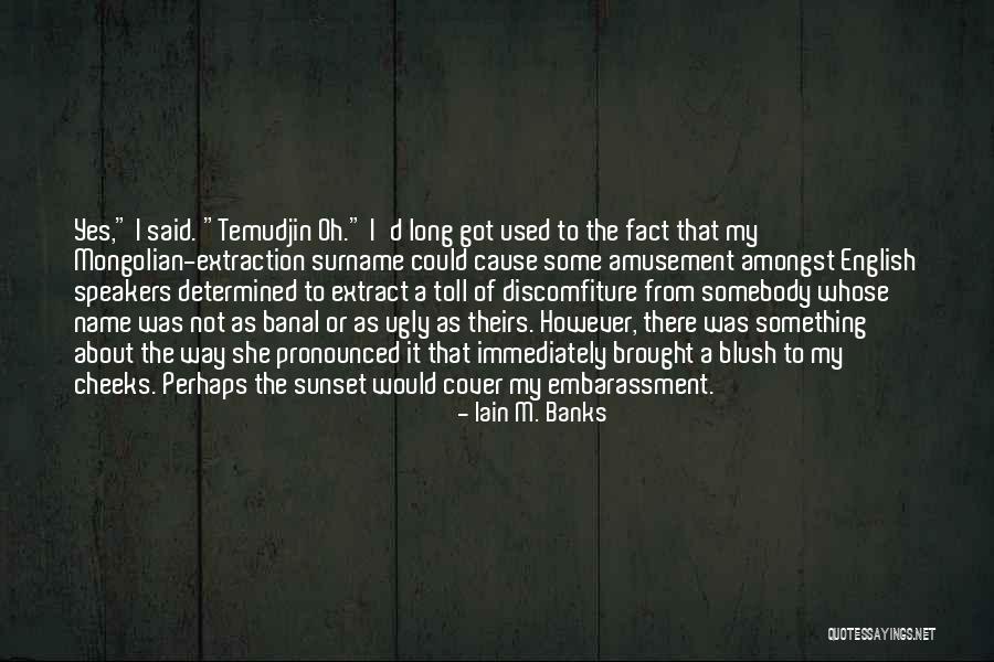 Intelektualitas Quotes By Iain M. Banks Intelektualitas Quotes By Iain M. Banks