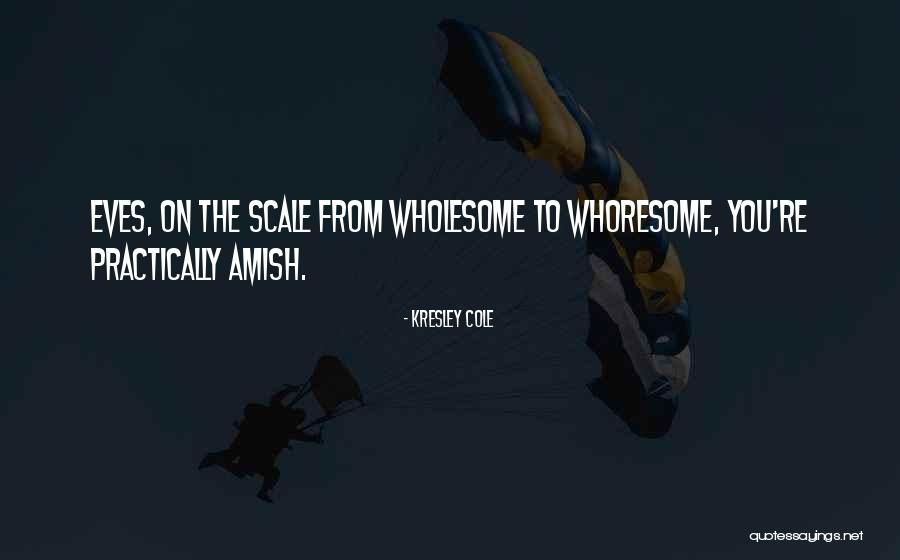 Intelesuri Sinonim Quotes By Kresley Cole Intelesuri Sinonim Quotes By Kresley Cole