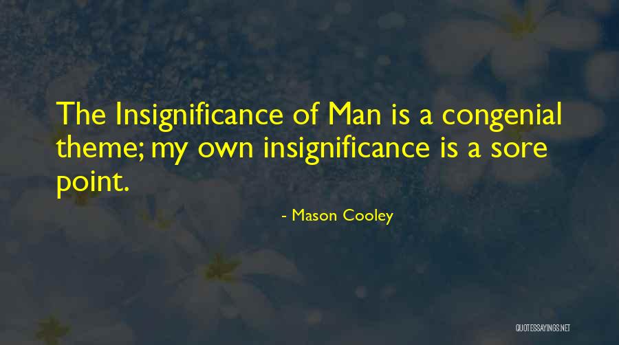 Inteligencia Intrapersonal Quotes By Mason Cooley Inteligencia Intrapersonal Quotes By Mason Cooley