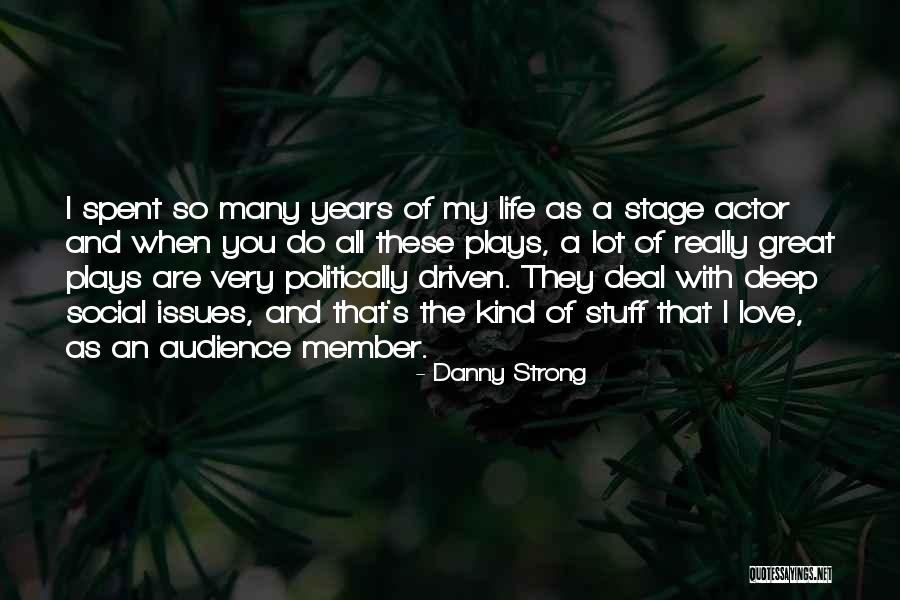 Inteligencia Tesztek Quotes By Danny Strong Inteligencia Tesztek Quotes By Danny Strong