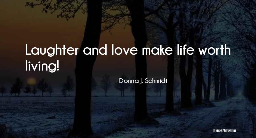 Inteligentni Sistemi Quotes By Donna J. Schmidt Inteligentni Sistemi Quotes By Donna J. Schmidt