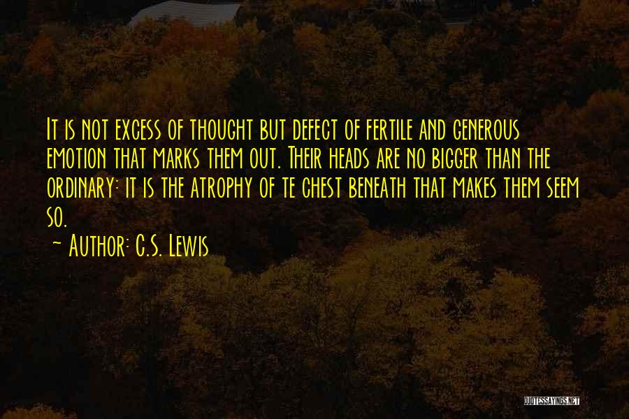 Intellect And Emotion Quotes By C.S. Lewis