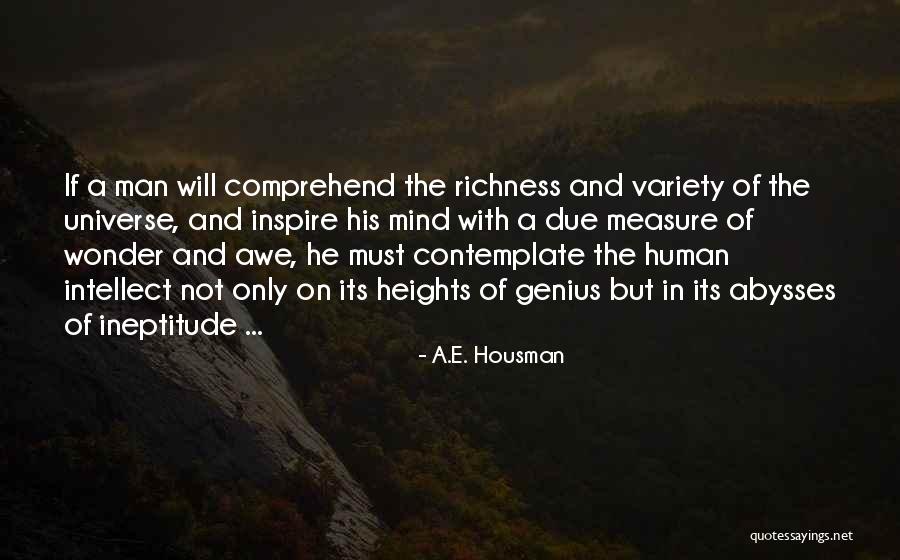 Intellect And Will Quotes By A.E. Housman