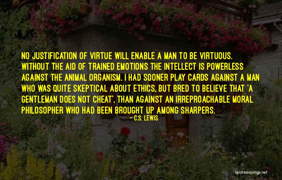 Intellect Over Emotion Quotes By C.S. Lewis Intellect Over Emotion Quotes By C.S. Lewis