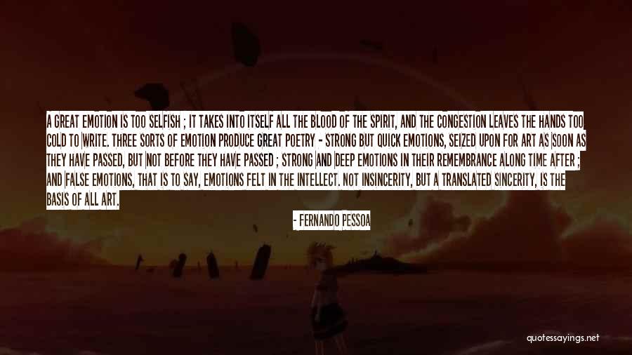 Intellect Over Emotion Quotes By Fernando Pessoa Intellect Over Emotion Quotes By Fernando Pessoa