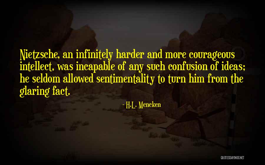 Intellect Over Emotion Quotes By H.L. Mencken Intellect Over Emotion Quotes By H.L. Mencken