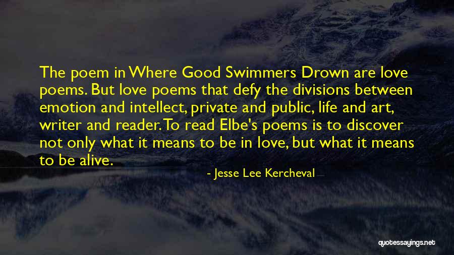 Intellect Over Emotion Quotes By Jesse Lee Kercheval Intellect Over Emotion Quotes By Jesse Lee Kercheval