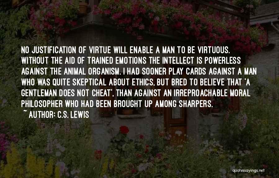 Intellect Vs. Emotion Quotes By C.S. Lewis