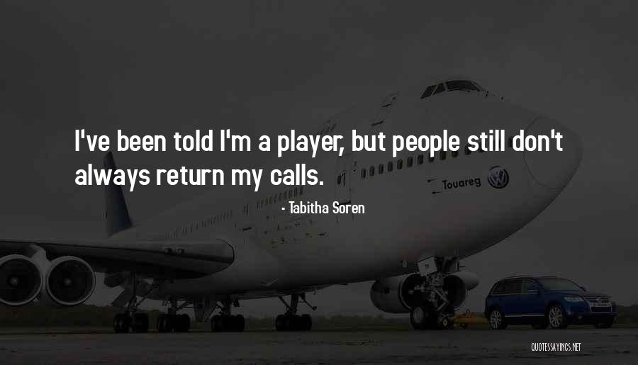 Intellective Games Quotes By Tabitha Soren Intellective Games Quotes By Tabitha Soren