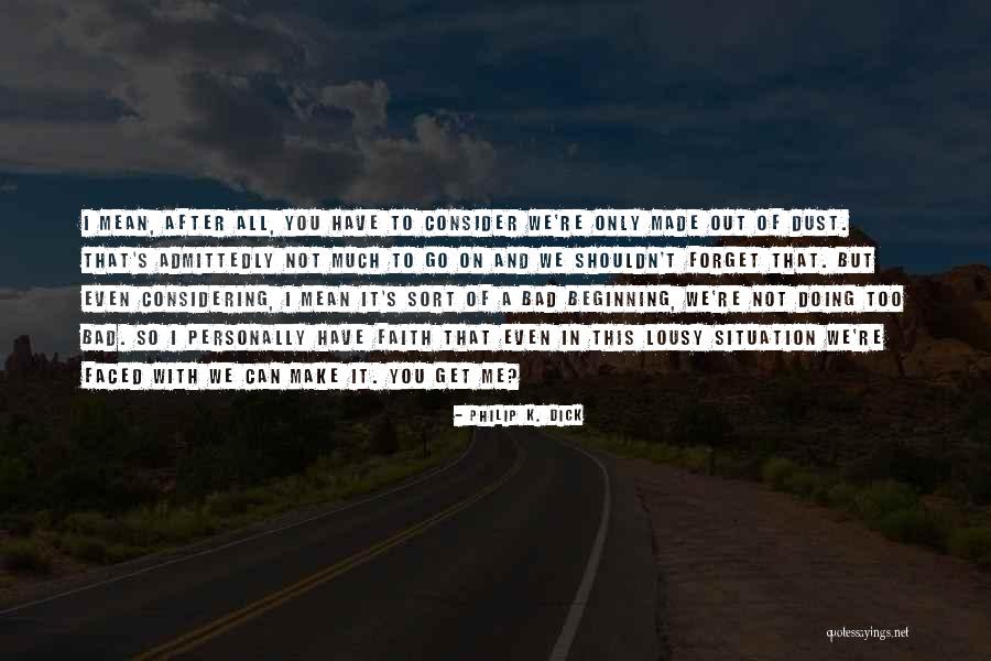 Intellectsoft Quotes By Philip K. Dick Intellectsoft Quotes By Philip K. Dick