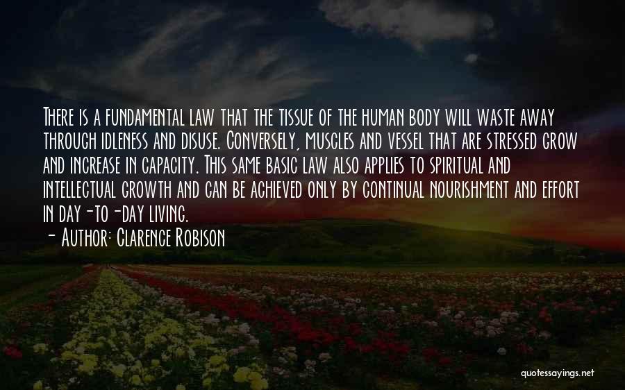 Intellectual Capacity Quotes By Clarence Robison