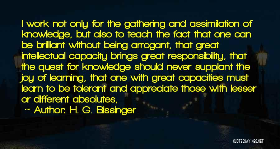 Intellectual Capacity Quotes By H. G. Bissinger