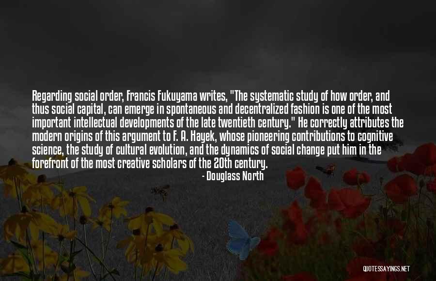 Intellectual Capital Quotes By Douglass North