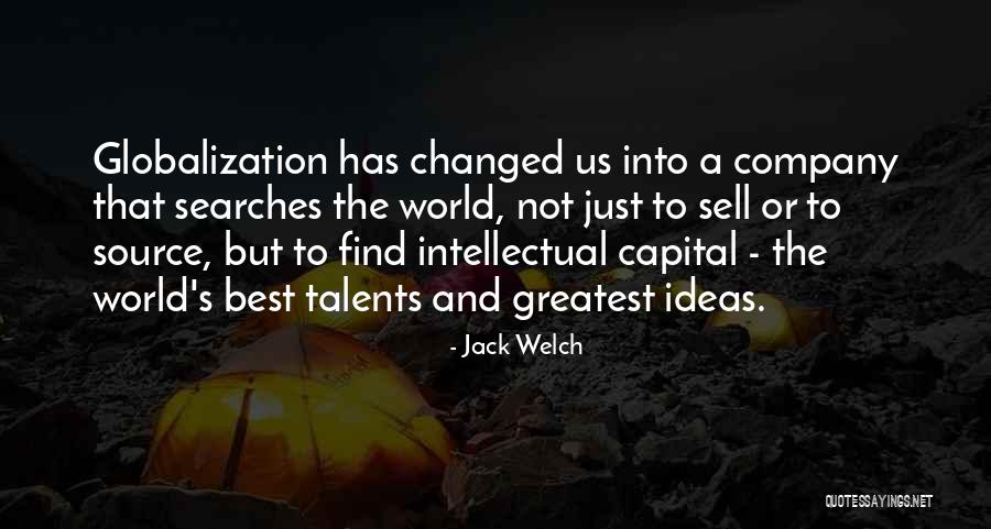 Intellectual Capital Quotes By Jack Welch Intellectual Capital Quotes By Jack Welch