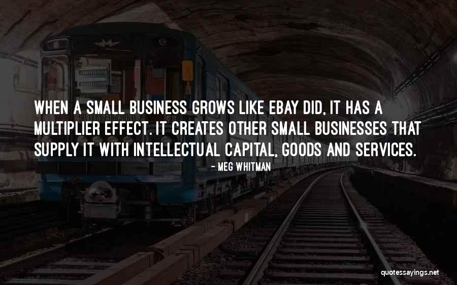 Intellectual Capital Quotes By Meg Whitman