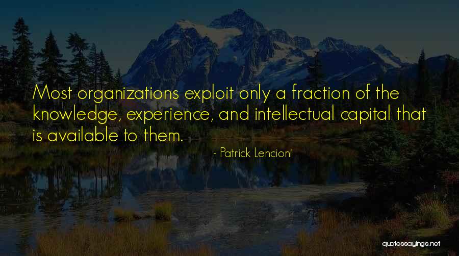 Intellectual Capital Quotes By Patrick Lencioni