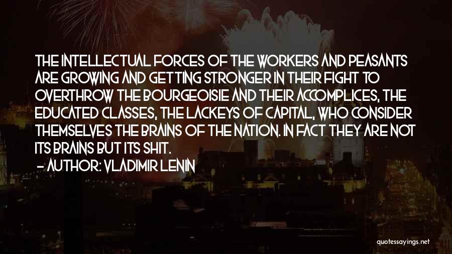 Intellectual Capital Quotes By Vladimir Lenin
