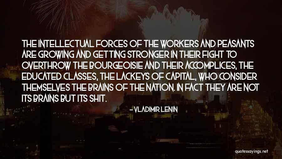 Intellectual Capital Quotes By Vladimir Lenin