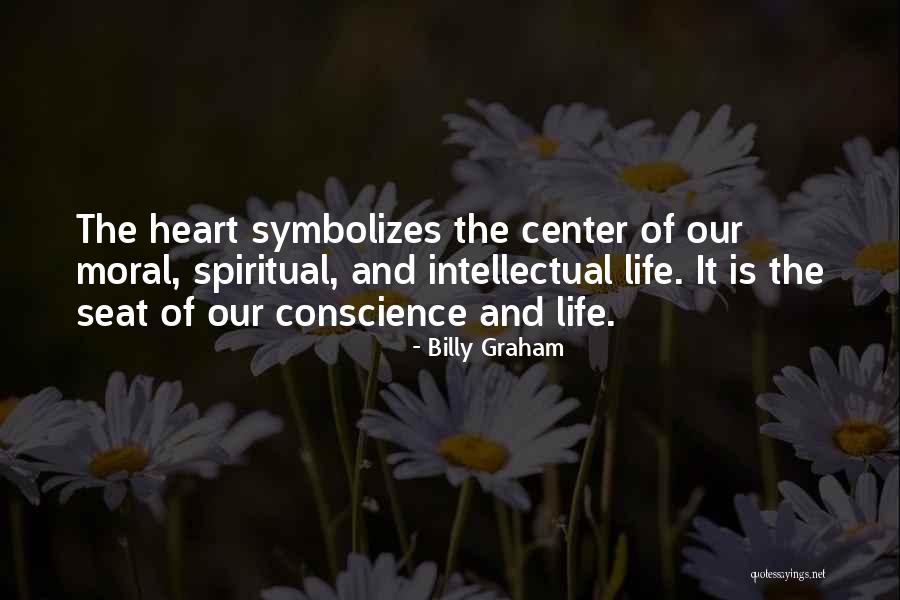 Intellectual Conscience Quotes By Billy Graham Intellectual Conscience Quotes By Billy Graham