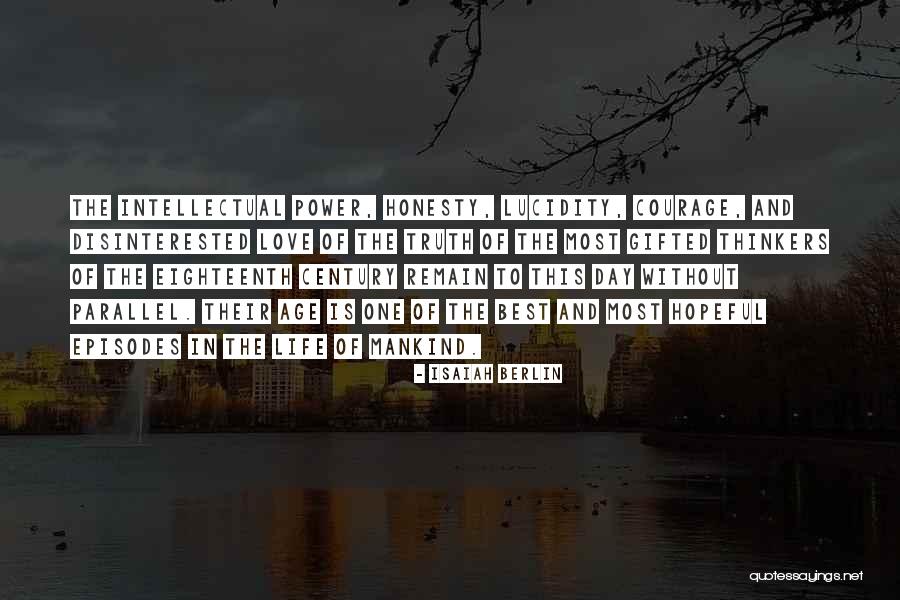 Intellectual Courage Quotes By Isaiah Berlin Intellectual Courage Quotes By Isaiah Berlin