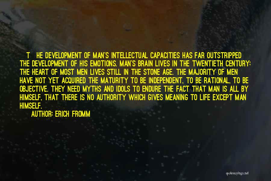 Intellectual Development Quotes By Erich Fromm