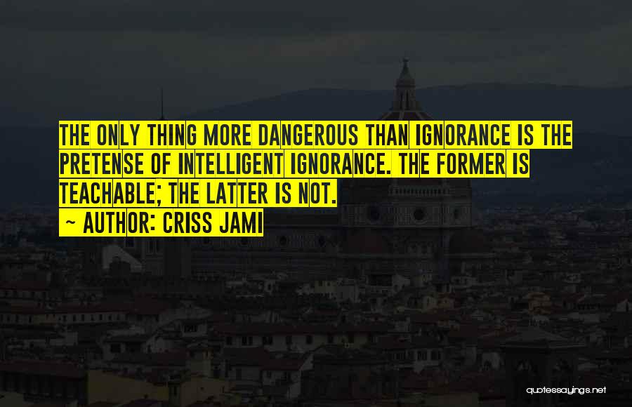 Intellectual Dishonesty Quotes By Criss Jami Intellectual Dishonesty Quotes By Criss Jami