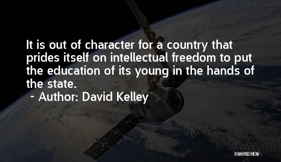 Intellectual Freedom Quotes By David Kelley