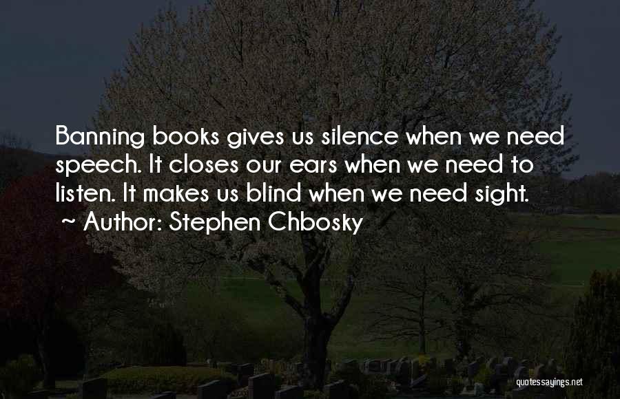 Intellectual Freedom Quotes By Stephen Chbosky