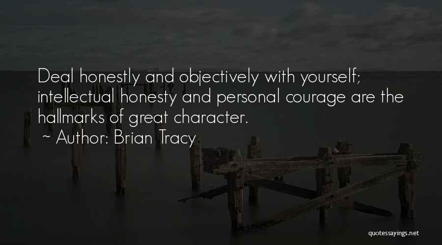 Intellectual Honesty Quotes By Brian Tracy