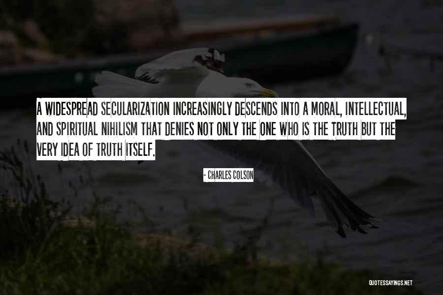Intellectual Ideas Quotes By Charles Colson Intellectual Ideas Quotes By Charles Colson