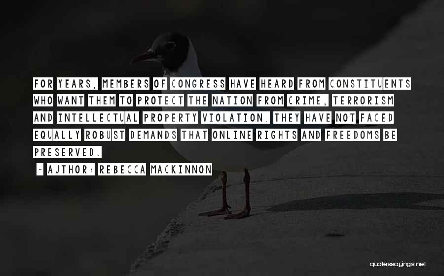 Intellectual Property Quotes By Rebecca MacKinnon