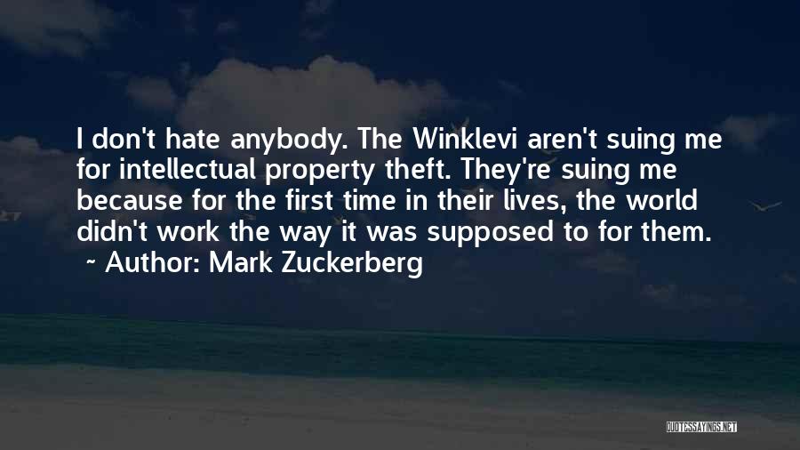 Intellectual Property Theft Quotes By Mark Zuckerberg