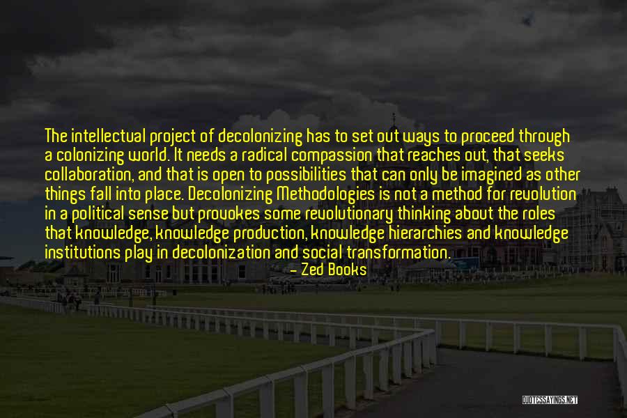 Intellectual Revolution Quotes By Zed Books Intellectual Revolution Quotes By Zed Books