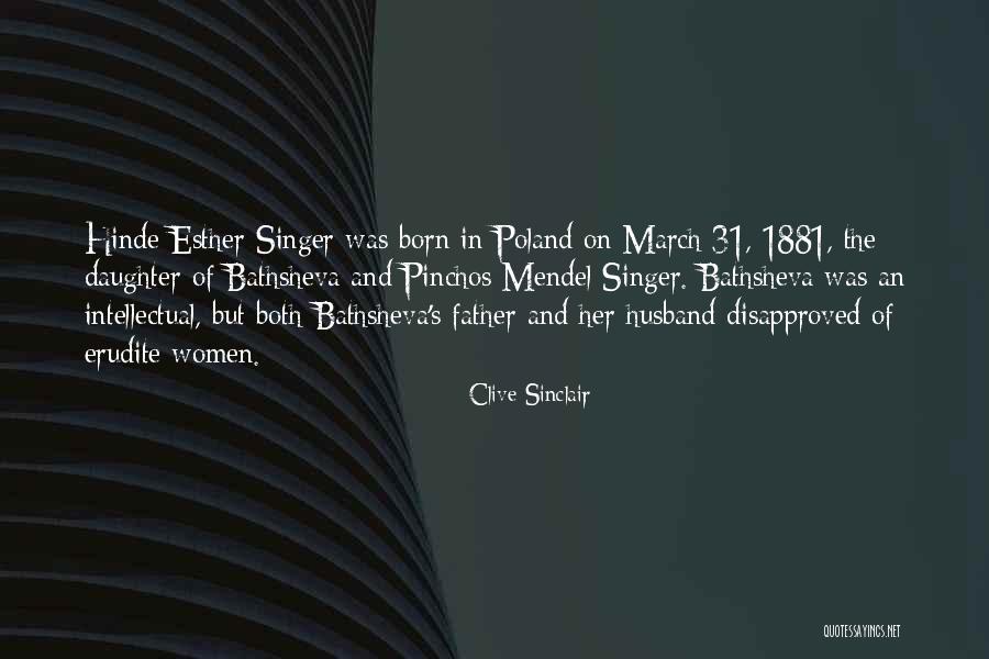 Intellectual Women Quotes By Clive Sinclair Intellectual Women Quotes By Clive Sinclair